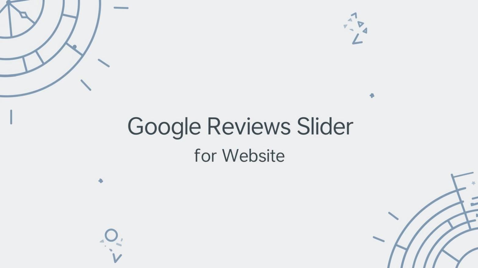 Google Reviews Slider for Website
